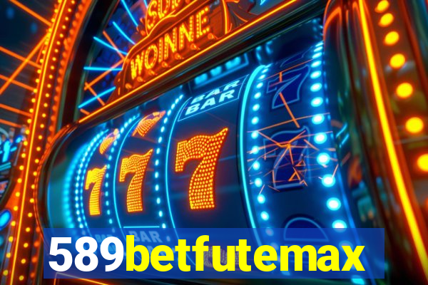 589betfutemax futebol ao vivo